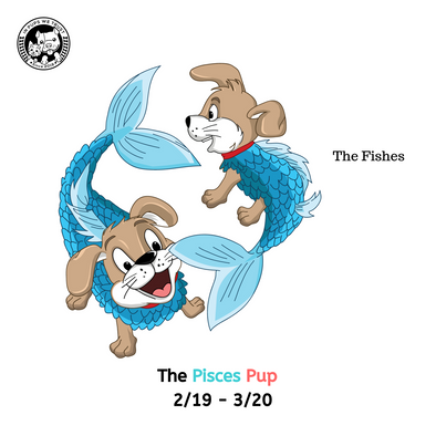 The Pisces Pup - In Pups We Trust